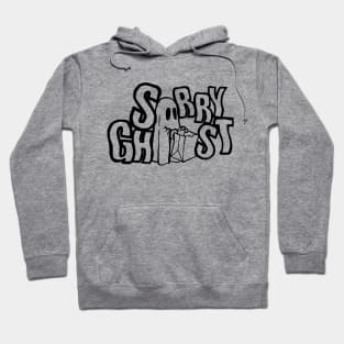 Sorry Ghost - Limited Trick or Treat (Black Logo) Hoodie